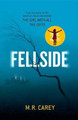 Fellside by M R Carey 9780316300278