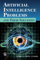 Artificial Intelligence Problems and Their Solutions by Danny Kopec 9781938549830