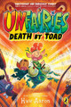 Unfairies: Death by Toad by Huw Aaron 9780241683774