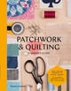 Patchwork and Quilting: A Maker's Guide by  9780500293263