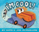 I'm Cool! by Kate McMullan 9780062306296