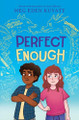 Perfect Enough by Meg Eden Kuyatt 9781546199748