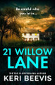 21 Willow Lane by Keri Beevis 9781806566402