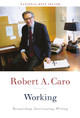 Working by Robert A Caro 9780525656340