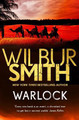 Warlock by Wilbur Smith 9781499860962