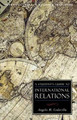 A Student's Guide to International Relations by Angelo M. Codevilla 9781935191919