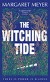 The Witching Tide by Margaret Meyer