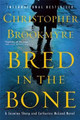 Bred in the Bone by Christopher Brookmyre 9780802123688