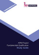 APM Project Fundamentals Qualification Study Guide by Raymond Stadnik 9781913305024