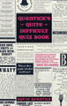 Quantick's Quite Difficult Quiz Book by David Quantick 9781472146243
