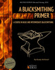 A Blacksmithing Primer: A Course in Basic and Intermediate Blacksmithing by Randy McDaniel 9781737604495