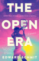 The Open Era by Edward Schmit 9780593956779
