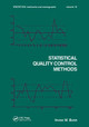 Statistical Quality Control Methods by Irving W. Burr