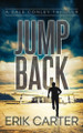 Jump Back by Erik Carter 9781648756870