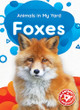 Foxes by Dana Fleming 9781681037950