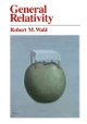 General Relativity by Robert M. Wald 9780226870335