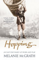 Hopping by Melanie McGrath 9780007223657