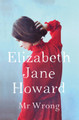 Mr Wrong by Elizabeth Jane Howard 9781447272434 [USED COPY]