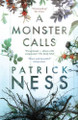 A Monster Calls by Patrick Ness 9781406336511 [USED COPY]