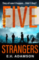 Five Strangers by E.V Adamson 9780008439262 [USED COPY]