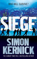 Siege: (Scope 1) by Simon Kernick 9780099567783 [USED COPY]