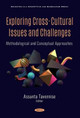 Exploring Cross-Cultural Issues and Challenges: Methodological and Conceptual Approaches by Assunta Tavernise
