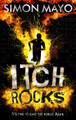 Itch Rocks by Simon Mayo 9780552565516 [USED COPY]