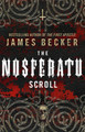 The Nosferatu Scroll by James Becker 9780553825145 [USED COPY]