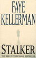Stalker by Faye Kellerman 9780747259237 [USED COPY]
