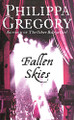 Fallen Skies by Philippa Gregory 9780007233069 [USED COPY]
