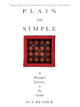 Plain and Simple by Sue Bender 9780062501868 [USED COPY]