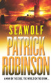 Seawolf by Patrick Robinson 9780099405269 [USED COPY]