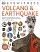Volcano & Earthquake by DK 9780241013595 [USED COPY]