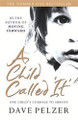 A Child Called It by Dave Pelzer 9780752837505 [USED COPY]