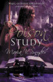 Poison Study by Maria V. Snyder 9780778301929 [USED COPY]