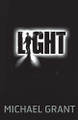 Light by Michael Grant 9781405257602 [USED COPY]
