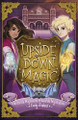 Upside Down Magic by Sarah Mlynowski 9781407159263 [USED COPY]