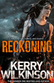 Reckoning by Kerry Wilkinson 9781447235309 [USED COPY]