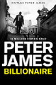 Billionaire by Peter James 9781447256014 [USED COPY]
