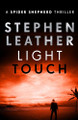 Light Touch by Stephen Leather 9781473604124 [USED COPY]