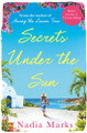 Secrets Under the Sun by Nadia Marks 9781509815685 [USED COPY]