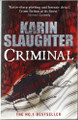 Criminal by Karin Slaughter 9781780890913 [USED COPY]