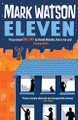Eleven by Mark Watson 9781849831369 [USED COPY]