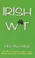 Irish Wit by Des MacHale 9781856354615 [USED COPY]