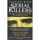 Talking with Serial Killers by Christopher Berry-Dee 9781904034537 [USED COPY]