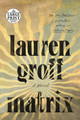 Matrix by Lauren Groff 9780593459652