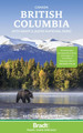 Canada: British Columbia: with Banff amd Jasper national parks Brendan Sainsbury 9781804693483