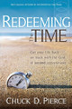 Redeeming The Time by Chuck D Pierce 9781599793788