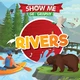 Rivers by Emilie DuFresne 9781534538269