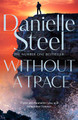 Without A Trace by Danielle Steel 9781529022353 [USED COPY]